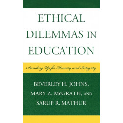 Ethical Dilemmas in Education: Standing Up for Honesty and Integrity