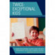 Twice-Exceptional Kids: A Guide for Assisting Students Who Are Both Academically Gifted and Learning Disabled