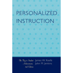 Personalized Instruction: The Key to Student Achievement