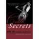Cello Secrets: Over 100 Performance Strategies for the Advanced Cellist