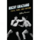 Rocky Graziano: Fists, Fame, and Fortune