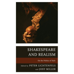 Shakespeare and Realism: On the Politics of Style