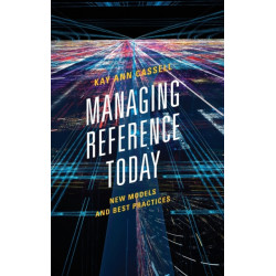 Managing Reference Today: New Models and Best Practices