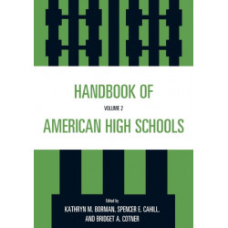 Handbook of American High Schools: Volume 2