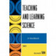 Teaching and Learning Science