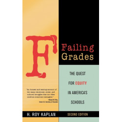 Failing Grades: The Quest for Equity in America's Schools
