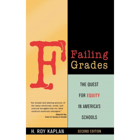 Failing Grades: The Quest for Equity in America's Schools