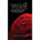 Dance and Politics: Moving Beyond Boundaries