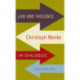 Law and Violence: Christoph Menke in Dialogue