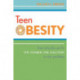 Teen Obesity: How Schools Can Be the Number One Solution to the Problem