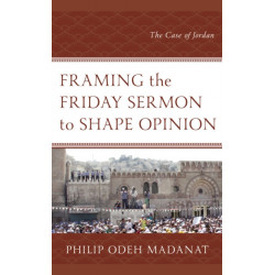 Framing the Friday Sermon to Shape Opinion: The Case of Jordan