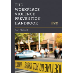 The Workplace Violence Prevention Handbook