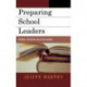 Preparing School Leaders: Defining a Research and Action Agenda