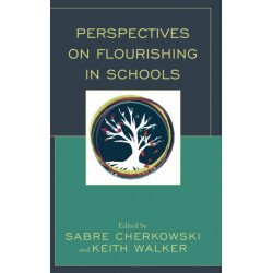 Perspectives on Flourishing in Schools