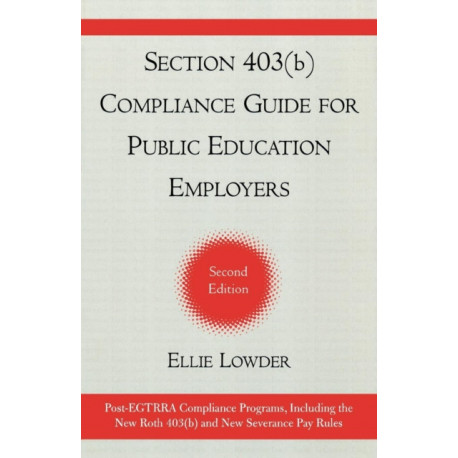 Section 403(b) Compliance Guide for Public Education Employers