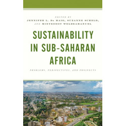 Sustainability in Sub-Saharan Africa: Problems, Perspectives, and Prospects
