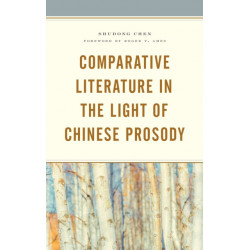Comparative Literature in the Light of Chinese Prosody