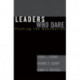 Leaders Who Dare: Pushing the Boundaries