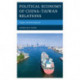 Political Economy of China–Taiwan Relations: Origins and Development