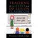 Teaching the Gifted in an Inclusion Classroom: Activities that Work