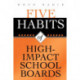 Five Habits of High-Impact School Boards