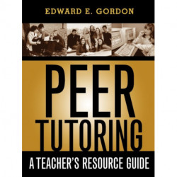 Peer Tutoring: A Teacher's Resource Guide