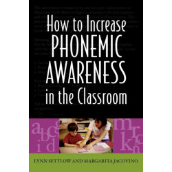 How to Increase Phonemic Awareness In the Classroom