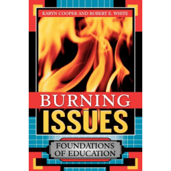 Burning Issues: Foundations of Education