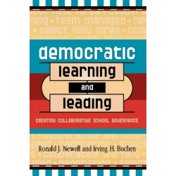 Democratic Learning and Leading: Creating Collaborative School Governance