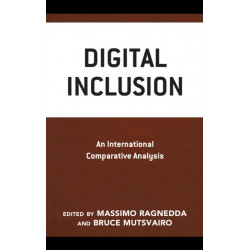 Digital Inclusion: An International Comparative Analysis