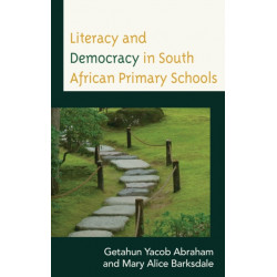 Literacy and Democracy in South African Primary Schools