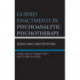 Guided Enactments in Psychoanalytic Psychotherapy: A New Look at Therapy With Adults and Children