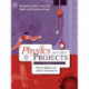 Breaking Away from the Math and Science Book: Physics and Other Projects for Grades 3-12
