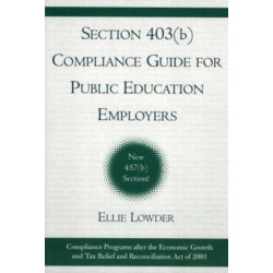 Section 403(b) Compliance Guide for Public Education Employers