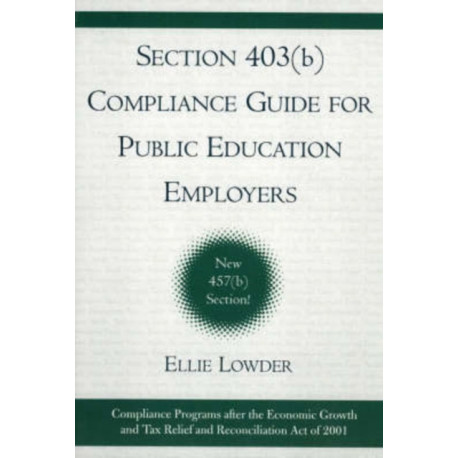 Section 403(b) Compliance Guide for Public Education Employers