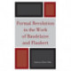 Formal Revolution in the Work of Baudelaire and Flaubert