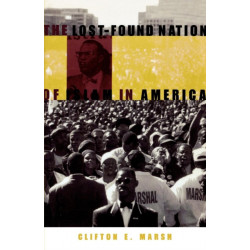 The Lost-Found Nation of Islam in America