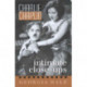 Charlie Chaplin: Intimate Close-Ups