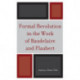 Formal Revolution in the Work of Baudelaire and Flaubert