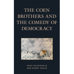 The Coen Brothers and the Comedy of Democracy
