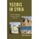 Yezidis in Syria: Identity Building among a Double Minority