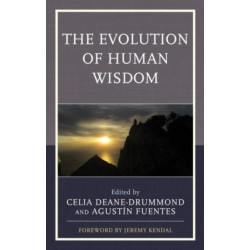 The Evolution of Human Wisdom