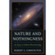 Nature and Nothingness: An Essay in Ordinal Phenomenology