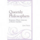 Queenly Philosophers: Renaissance Women Aristocrats as Platonic Guardians