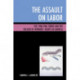 The Assault on Labor: The 1986 TWA Strike and the Decline of Workers’ Rights in America