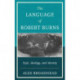 The Language of Robert Burns: Style, Ideology, and Identity