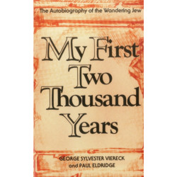 My First Two Thousand Years: The Autobiography of the Wandering Jew