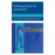 Approaches to Conflict: Theoretical, Interpersonal, and Discursive Dynamics