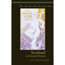 Scotland as Science Fiction
