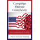 Campaign Finance Complexity: Before Campaigning Retain an Attorney